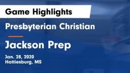 Presbyterian Christian  vs Jackson Prep  Game Highlights - Jan. 28, 2020