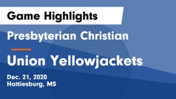 Presbyterian Christian  vs Union Yellowjackets Game Highlights - Dec. 21, 2020