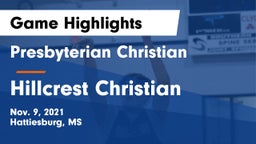 Presbyterian Christian  vs Hillcrest Christian  Game Highlights - Nov. 9, 2021