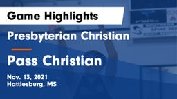 Presbyterian Christian  vs Pass Christian  Game Highlights - Nov. 13, 2021