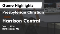 Presbyterian Christian  vs Harrison Central  Game Highlights - Jan. 2, 2024