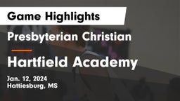 Presbyterian Christian  vs Hartfield Academy  Game Highlights - Jan. 12, 2024