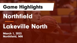 Northfield  vs Lakeville North  Game Highlights - March 1, 2023