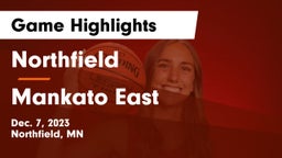 Northfield  vs Mankato East  Game Highlights - Dec. 7, 2023