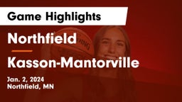 Northfield  vs Kasson-Mantorville  Game Highlights - Jan. 2, 2024