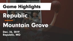 Republic  vs Mountain Grove  Game Highlights - Dec. 26, 2019