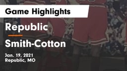 Republic  vs Smith-Cotton  Game Highlights - Jan. 19, 2021