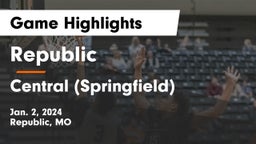Republic  vs Central  (Springfield) Game Highlights - Jan. 2, 2024