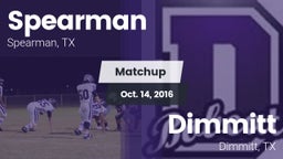 Matchup: Spearman  vs. Dimmitt  2016