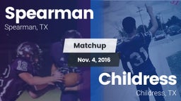 Matchup: Spearman  vs. Childress  2016