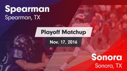 Matchup: Spearman  vs. Sonora  2016