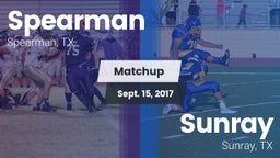 Matchup: Spearman  vs. Sunray  2017