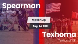 Matchup: Spearman  vs. Texhoma  2018
