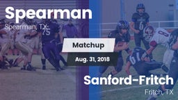 Matchup: Spearman  vs. Sanford-Fritch  2018