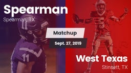 Matchup: Spearman  vs. West Texas  2019