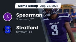 Recap: Spearman  vs. Stratford  2022