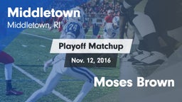 Matchup: Middletown High vs. Moses Brown 2016