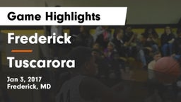 Frederick  vs Tuscarora  Game Highlights - Jan 3, 2017