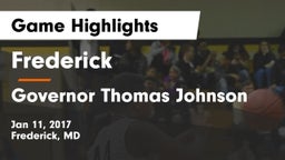 Frederick  vs Governor Thomas Johnson  Game Highlights - Jan 11, 2017