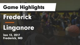 Frederick  vs Linganore  Game Highlights - Jan 13, 2017