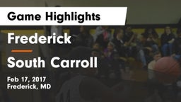 Frederick  vs South Carroll  Game Highlights - Feb 17, 2017