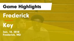 Frederick  vs Key  Game Highlights - Jan. 18, 2018