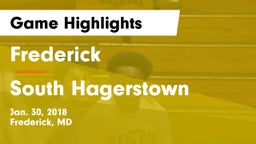 Frederick  vs South Hagerstown  Game Highlights - Jan. 30, 2018