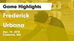 Frederick  vs Urbana  Game Highlights - Dec. 14, 2018