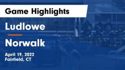 Ludlowe  vs Norwalk  Game Highlights - April 19, 2022