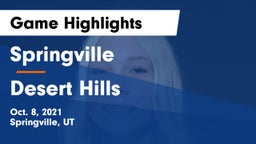 Springville  vs Desert Hills  Game Highlights - Oct. 8, 2021