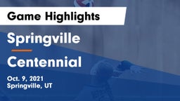 Springville  vs Centennial  Game Highlights - Oct. 9, 2021