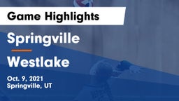 Springville  vs Westlake  Game Highlights - Oct. 9, 2021