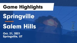 Springville  vs Salem Hills  Game Highlights - Oct. 21, 2021