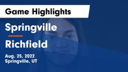 Springville  vs Richfield  Game Highlights - Aug. 25, 2022
