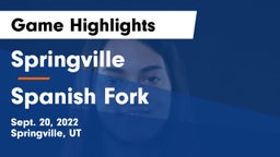 Springville  vs Spanish Fork  Game Highlights - Sept. 20, 2022