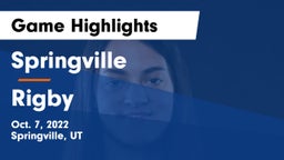 Springville  vs Rigby  Game Highlights - Oct. 7, 2022