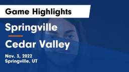 Springville  vs Cedar Valley  Game Highlights - Nov. 3, 2022