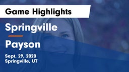 Springville  vs Payson Game Highlights - Sept. 29, 2020