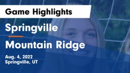 Springville  vs Mountain Ridge  Game Highlights - Aug. 4, 2022