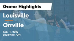 Louisville  vs Orrville  Game Highlights - Feb. 1, 2022