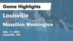Louisville  vs Massillon Washington  Game Highlights - Feb. 11, 2022