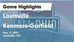 Louisville  vs Kenmore-Garfield   Game Highlights - Dec. 3, 2022