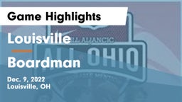 Louisville  vs Boardman  Game Highlights - Dec. 9, 2022