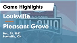 Louisville  vs Pleasant Grove  Game Highlights - Dec. 29, 2022