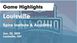Louisville  vs Spire Institute & Academy Game Highlights - Jan. 20, 2023