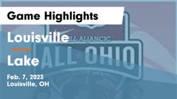 Louisville  vs Lake  Game Highlights - Feb. 7, 2023