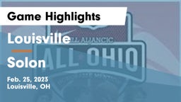 Louisville  vs Solon  Game Highlights - Feb. 25, 2023