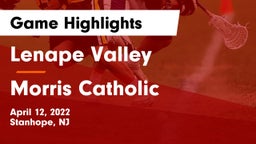 Lenape Valley  vs Morris Catholic  Game Highlights - April 12, 2022