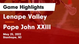 Lenape Valley  vs Pope John XXIII  Game Highlights - May 25, 2022