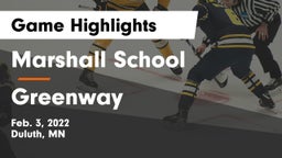 Marshall School vs Greenway Game Highlights - Feb. 3, 2022